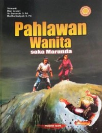 Image of PAHLAWAN WANITA SAKA MARUNDA