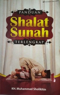 Image of PANDUAN SHALAT SUNNAH TERLENGKAP