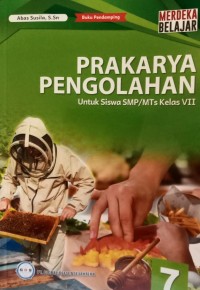 Image of Prakarya Pengolahan Kelas VII Kurmer