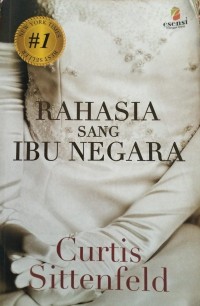 Image of RAHASIA SANG IBU NEGARA