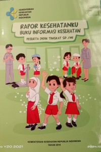 Image of Rapor Kesehatanku Buku Informasi Kesehatan Tingkat SD/MI