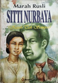 Image of SITI NURBAYA (KASIH TAK SAMPAI)